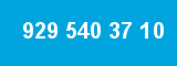 929 540 37 10 929 540 37 10